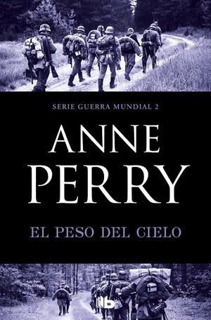 EL PESO DEL CIELO (PRIMERA GUERRA MUNDIAL 2) | 9788490709665 | PERRY, ANNE | Galatea Llibres | Llibreria online de Reus, Tarragona | Comprar llibres en català i castellà online