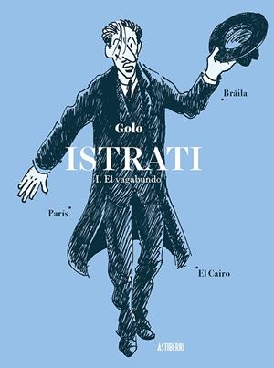 ISTRATI 1. EL VAGABUNDO | 9788417575168 | GOLO | Galatea Llibres | Llibreria online de Reus, Tarragona | Comprar llibres en català i castellà online