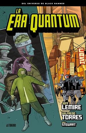 LA ERA QUANTUM | 9788417575090 | LEMIRE, JEFF/TORRES, WILFREDO | Galatea Llibres | Llibreria online de Reus, Tarragona | Comprar llibres en català i castellà online