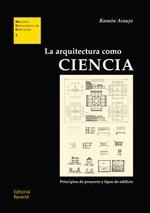 LA ARQUITECTURA COMO CIENCIA | 9788429131055 | ARAUJO, RAMON | Galatea Llibres | Librería online de Reus, Tarragona | Comprar libros en catalán y castellano online