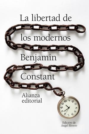 LA LIBERTAD DE LOS MODERNOS | 9788491815716 | CONSTANT, BENJAMIN | Galatea Llibres | Llibreria online de Reus, Tarragona | Comprar llibres en català i castellà online