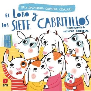 EL LOBO Y LOS SIETE CABRITILLOS | 9788491072744 | ROSENBERG, NATASCHA | Galatea Llibres | Librería online de Reus, Tarragona | Comprar libros en catalán y castellano online
