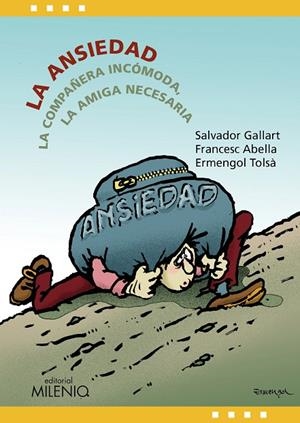 LA ANSIEDAD | 9788497438711 | ABELLA PONS, FRANCESC/GALLART MASIÀ, SALVADOR/TOLSÀ BADIA, ERMENGOL | Galatea Llibres | Llibreria online de Reus, Tarragona | Comprar llibres en català i castellà online