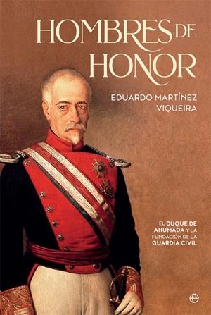 HOMBRES DE HONOR | 9788491646105 | MARTÍNEZ VIQUEIRA, EDUARDO | Galatea Llibres | Llibreria online de Reus, Tarragona | Comprar llibres en català i castellà online