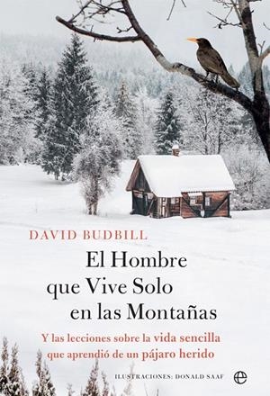 EL HOMBRE QUE VIVE SOLO EN LA MONTAÑA | 9788491646204 | BUDBILL, DAVID | Galatea Llibres | Llibreria online de Reus, Tarragona | Comprar llibres en català i castellà online