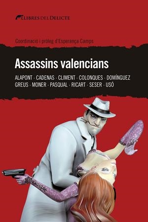 ASSASSINS VALENCIANS | 9788494936197 | VV.AA | Galatea Llibres | Llibreria online de Reus, Tarragona | Comprar llibres en català i castellà online