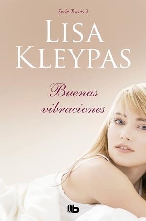 BUENAS VIBRACIONES (TRAVIS 3) | 9788413140360 | KLEYPAS, LISA | Galatea Llibres | Llibreria online de Reus, Tarragona | Comprar llibres en català i castellà online