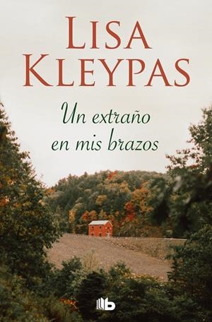 UN EXTRAÑO EN MIS BRAZOS | 9788490709696 | KLEYPAS, LISA | Galatea Llibres | Llibreria online de Reus, Tarragona | Comprar llibres en català i castellà online