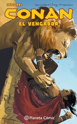CONAN EL VENGADOR (INTEGRAL) | 9788491737599 | VAN LENTE, FRED/CHING, BRIAN | Galatea Llibres | Llibreria online de Reus, Tarragona | Comprar llibres en català i castellà online