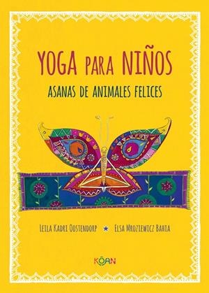 YOGA PARA NIÑOS | 9788412053708 | KADRI OOSTENDORD, LEILA | Galatea Llibres | Llibreria online de Reus, Tarragona | Comprar llibres en català i castellà online