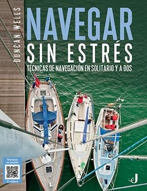NAVEGAR SIN ESTRÉS | 9788426142535 | WELLS, DUNCAN | Galatea Llibres | Llibreria online de Reus, Tarragona | Comprar llibres en català i castellà online