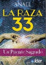 LA RAZA 33 | 9788417581565 | ANAEL | Galatea Llibres | Llibreria online de Reus, Tarragona | Comprar llibres en català i castellà online