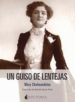 UN GUISO DE LENTEJAS | 9788416858873 | CHOLMONDELEY, MARY | Galatea Llibres | Librería online de Reus, Tarragona | Comprar libros en catalán y castellano online