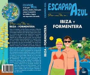 IBIZA Y FORMENTERA ESCAPADA AZUL 2019 | 9788417823405 | INGELMO, ANGEL/MAZARRASA, LUIS/GÓNZALEZ, IGNACIO/MORA, GERADO | Galatea Llibres | Llibreria online de Reus, Tarragona | Comprar llibres en català i castellà online