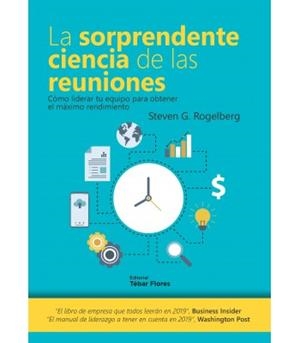 LA SORPRENDENTE CIENCIA DE LAS REUNIONES | 9788473606868 | ROGELBERG, STEVEN | Galatea Llibres | Llibreria online de Reus, Tarragona | Comprar llibres en català i castellà online
