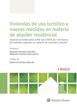 VIVIENDAS DE USO TURÍSTICO Y NUEVAS MEDIDAS EN MATERIA DE ALQUILER RESIDENCIAL | 9788490903827 | FUENTES-LOJO RIUS, ALEJANDRO/FUENTES-LOJO LASTRES, ALEJANDRO/COBOS, SONIA/MALLO, MANUEL/SILVESTRE, X | Galatea Llibres | Llibreria online de Reus, Tarragona | Comprar llibres en català i castellà online