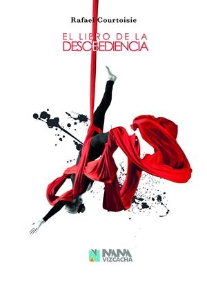 EL LIBRO DE LA DESOBEDIENCIA | 9788494867200 | COURTOISIE, RAFAEL | Galatea Llibres | Librería online de Reus, Tarragona | Comprar libros en catalán y castellano online