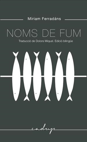 NOMS DE FUM | 9788412068405 | FERRADÁNS, MIRIAM | Galatea Llibres | Librería online de Reus, Tarragona | Comprar libros en catalán y castellano online