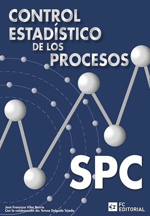 CONTROL ESTADISTICO DE LOS PROCESOS | 9788496169593 | VV.AA | Galatea Llibres | Librería online de Reus, Tarragona | Comprar libros en catalán y castellano online