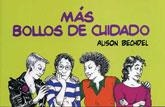 MAS BOLLOS DE CUIDADO | 9788495346957 | BECHDEL, ALISON | Galatea Llibres | Librería online de Reus, Tarragona | Comprar libros en catalán y castellano online