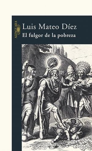 FULGOR DE LA POBREZA | 9788420469041 | DIEZ, LUIS MATEO | Galatea Llibres | Llibreria online de Reus, Tarragona | Comprar llibres en català i castellà online