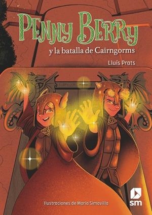 PENNY BERRY Y LA BATALLA DE CAIRNOG | 9788491825142 | PRATS MARTÍNEZ, LLUIS | Galatea Llibres | Llibreria online de Reus, Tarragona | Comprar llibres en català i castellà online