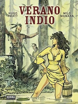 VERANO INDIO | 9788467938630 | PRATT, HUGO / MILO MANARA | Galatea Llibres | Llibreria online de Reus, Tarragona | Comprar llibres en català i castellà online