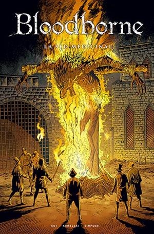 BLOODBORNE
 2. LA SED MEDICINAL | 9788467936483 | KOT / KOWALSKI / SIMPSON | Galatea Llibres | Llibreria online de Reus, Tarragona | Comprar llibres en català i castellà online