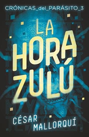 LA HORA ZULU | 9788413181257 | MALLORQUÍ, CÉSAR | Galatea Llibres | Llibreria online de Reus, Tarragona | Comprar llibres en català i castellà online
