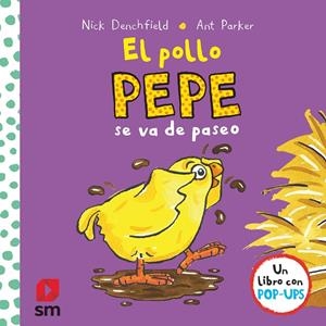 EL POLLO PEPE SE VA DE PASEO | 9788491820581 | DENCHFIELD, NICK | Galatea Llibres | Llibreria online de Reus, Tarragona | Comprar llibres en català i castellà online