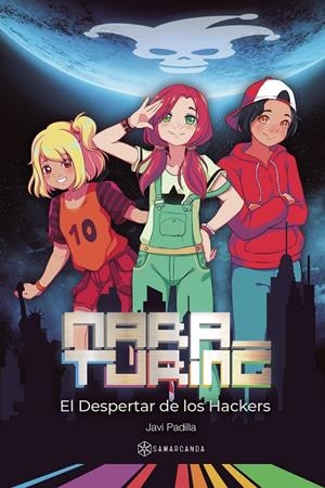 MARA TURING. EL DESPERTAR DE LOS HACKERS | 9788417103750 | VV,AA | Galatea Llibres | Librería online de Reus, Tarragona | Comprar libros en catalán y castellano online