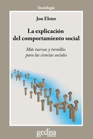 LA EXPLICACION DEL COMPORTAMIENTO SOCIAL | 9788497842518 | ELSTER, JON | Galatea Llibres | Librería online de Reus, Tarragona | Comprar libros en catalán y castellano online