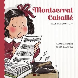 MONTSERRAT CABALLÉ. VALENTA COM TU | 9788424665272 | CEREZO, NATÀLIA | Galatea Llibres | Llibreria online de Reus, Tarragona | Comprar llibres en català i castellà online