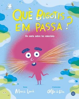 QUÈ BIGOTIS EM PASSA? | 9788491377702 | LEACH, MARÍA/DIOS, OLGA DE | Galatea Llibres | Librería online de Reus, Tarragona | Comprar libros en catalán y castellano online