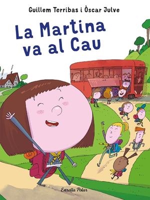 LA MARTINA VA AL CAU | 9788491378594 | TERRIBAS, GUILLEM | Galatea Llibres | Llibreria online de Reus, Tarragona | Comprar llibres en català i castellà online