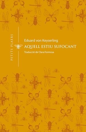 AQUELL ESTIU SUFOCANT | 9788412024432 | VON KEYSERLING, EDUARD | Galatea Llibres | Llibreria online de Reus, Tarragona | Comprar llibres en català i castellà online