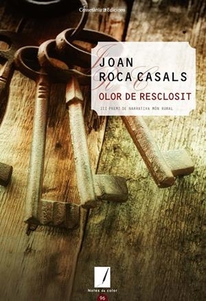OLOR DE RESCLOSIT | 9788490348369 | ROCA CASALS, JOAN | Galatea Llibres | Llibreria online de Reus, Tarragona | Comprar llibres en català i castellà online
