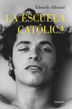 LA ESCUELA CATÓLICA | 9788426403797 | ALBINATI, EDOARDO | Galatea Llibres | Llibreria online de Reus, Tarragona | Comprar llibres en català i castellà online