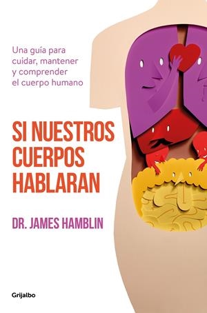 SI NUESTROS CUERPOS HABLARAN | 9788425357732 | HAMBLIN, JAMES | Galatea Llibres | Llibreria online de Reus, Tarragona | Comprar llibres en català i castellà online