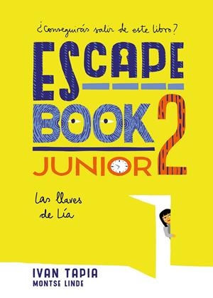 ESCAPE BOOK JUNIOR 2 | 9788417858230 | TAPIA, IVAN/LINDE, MONTSE | Galatea Llibres | Librería online de Reus, Tarragona | Comprar libros en catalán y castellano online