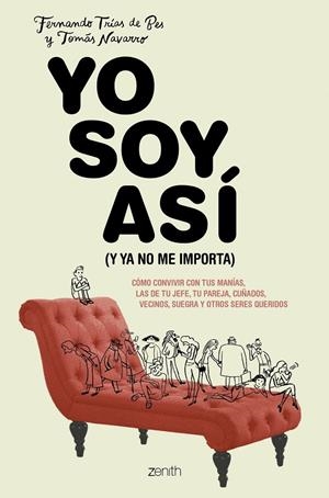 YO SOY ASÍ (Y YA NO ME IMPORTA) | 9788408213819 | NAVARRO, TOMÁS/TRÍAS DE BES, FERNANDO | Galatea Llibres | Librería online de Reus, Tarragona | Comprar libros en catalán y castellano online