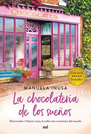 LA CHOCOLATERÍA DE LOS SUEÑOS | 9788427046290 | INUSA, MANUELA | Galatea Llibres | Llibreria online de Reus, Tarragona | Comprar llibres en català i castellà online