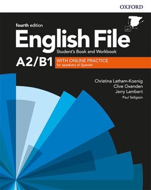 ENGLISH FILE PRE-INTERMEDIATE 4TH EDITION A2/B1. STUDENT'S BOOK AND WORKBOOK WITH KEY PACK | 9780194058124 | LATHAM-KOENIG, CHRISTINA/OXENDEN, CLIVE/LAMBERT, JERRY/SELIGSON, PAUL | Galatea Llibres | Librería online de Reus, Tarragona | Comprar libros en catalán y castellano online