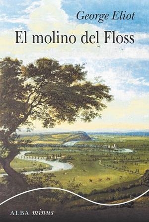 EL MOLINO DEL FLOSS | 9788490656006 | ELIOT, GEORGE | Galatea Llibres | Librería online de Reus, Tarragona | Comprar libros en catalán y castellano online