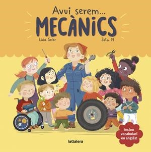 AVUI SEREM MECÀNICS | 9788424665098 | SOLER, LAIA | Galatea Llibres | Llibreria online de Reus, Tarragona | Comprar llibres en català i castellà online