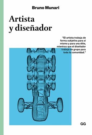 ARTISTA Y DISEÑADOR | 9788425232220 | MUNARI, BRUNO | Galatea Llibres | Librería online de Reus, Tarragona | Comprar libros en catalán y castellano online