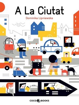 EN LA CIUTAT | 9788494953026 | LIPNIEWSKA, DOMINIKA | Galatea Llibres | Llibreria online de Reus, Tarragona | Comprar llibres en català i castellà online