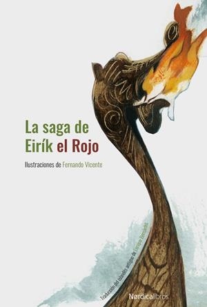 LA SAGA DE EIRÍK EL ROJO. NE 2019. CARTONÉ | 9788417651909 | ANÓNIMO | Galatea Llibres | Librería online de Reus, Tarragona | Comprar libros en catalán y castellano online