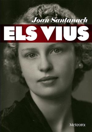 ELS VIUS | 9788494834295 | SANTANACH, JOAN | Galatea Llibres | Llibreria online de Reus, Tarragona | Comprar llibres en català i castellà online