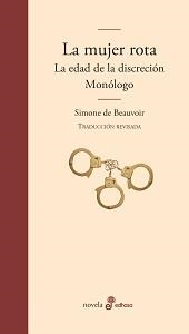 LA MUJER ROTA, LA EDAD DE LA DISCRECIÓN Y MONÓLOGO | 9788435011426 | BEAUVOIR, SIMONE DE | Galatea Llibres | Llibreria online de Reus, Tarragona | Comprar llibres en català i castellà online